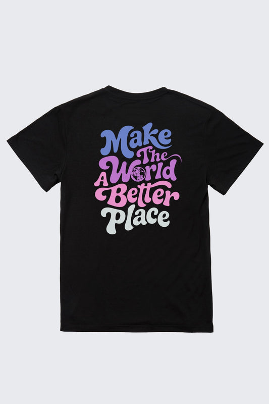 Make the World a Better Place Retro Tee